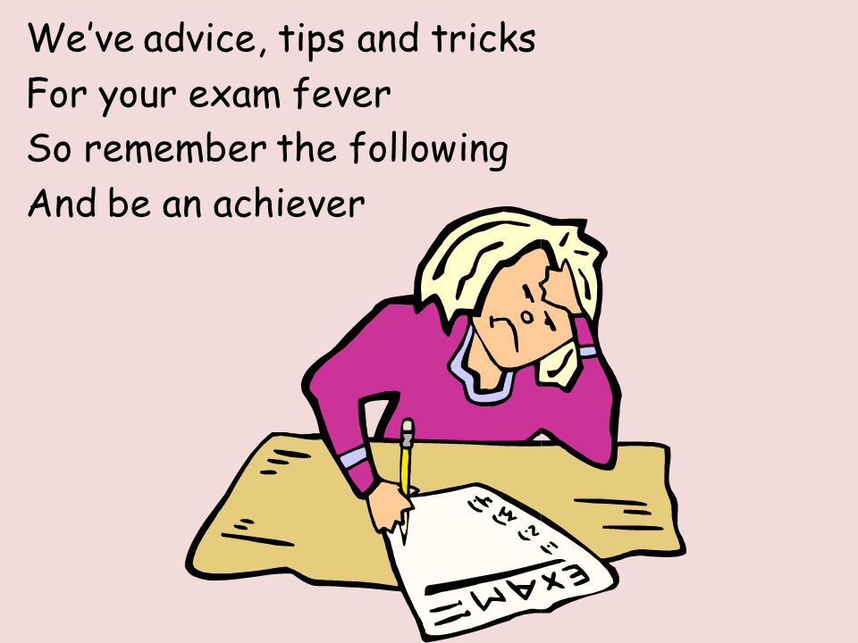 Exam Tips