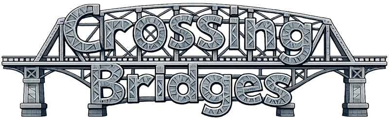 Crossing Bridges
